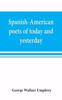 Spanish-American poets of today and yesterday. I. Rubén Darío