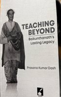 Teaching Beyond: Baikunthnath's Lasting Legacy