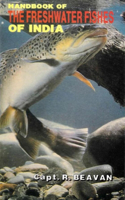 Handbook of the Freshwater Fishes of India