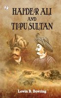 Haidar Ali and Tipu Sultan