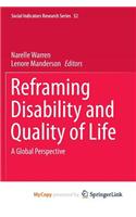 Reframing Disability and Quality of Life