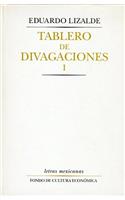 Tablero de Divagaciones, I