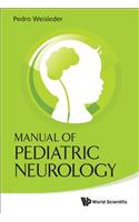 Manual of Pediatric Neurology