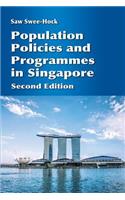 Population Policies and Programmes in Singapore