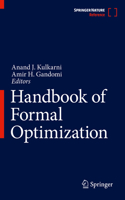 Handbook of Formal Optimization