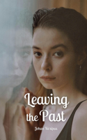 Leaving the Past