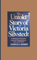 The Untold Story of Victoria Silvstedt