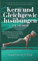 Kern-und Gleichgewichtsübungen Für Anfänger