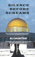 Silence Before Screams