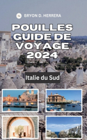 Pouilles Guide de voyage 2024