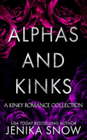 Alphas and Kinks: A Romance Collection(Give Me Collection)