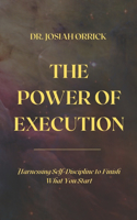 Power of Execution