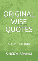 Original Wise Quotes