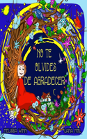 No Te Olvides De Agradecer