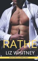 Rathe: A Steamy, Sweet, Instalove Romance