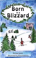 Born in a Blizzard