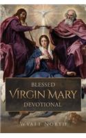 Blessed Virgin Mary Devotional