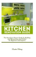 Kitchen Renovation Guide