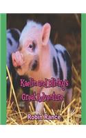 Kaelin and Blinky's Great Adventure