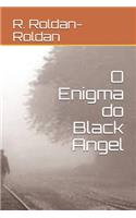 O Enigma do Black Angel