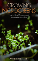 Growing Microgreens