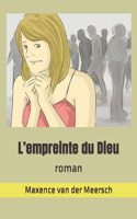 L'empreinte du Dieu: roman