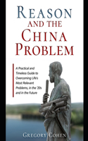 Draft of Reason and the China Problem