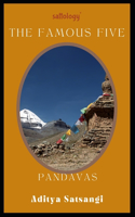 Pandavas, The Famous Five