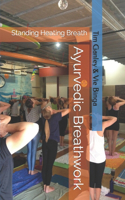 Ayurvedic Breathwork