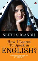 How I Learnt to Speak in English?