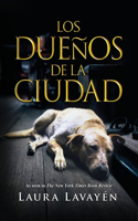Los Dueños De La Ciudad