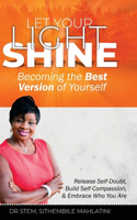 Let Your Light Shine