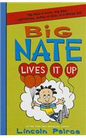 Big Nate Lives It Up: (7 Big Nate)