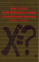 How to Solve Word Problems in Algebra