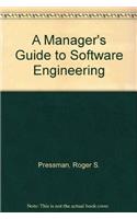 Manager's Guide to Software Engineering (McGraw-Hill Systems Design & Implementation)