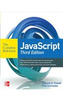 JavaScript the Complete Reference 3rd Edition: The Complete Reference