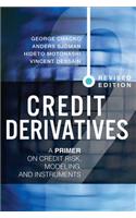 Credit Derivatives, Revised Edition