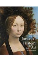 Janson's History of Art: The Western Tradition Reissued Edition Plus New Myartslab for Art History -- Access Card Package