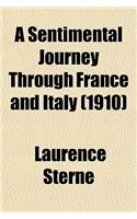 A Sentimental Journey Through France and Italy (1910)