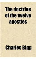 The Doctrine of the Twelve Apostles