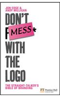 Don't Mess with the Logo