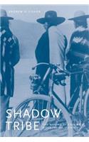 Shadow Tribe
