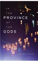 In the Province of the Gods