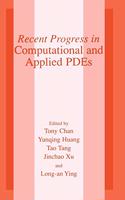 Recent Progress in Computational and Applied Pdes