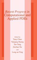 Recent Progress in Computational and Applied Pdes