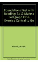 Foundations First with Readings 3e & Make a Paragraph Kit & Exercise Central to Go