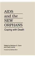AIDS and the New Orphans