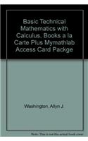 Basic Technical Mathematics with Calculus, Books a la Carte Plus Mymathlab Access Card Packge: Books a La Carte Edition