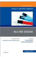 HLA and Disease, an Issue of the Clinics in Laboratory Medicine