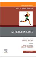 Meniscus Injuries, an Issue of Clinics in Sports Medicine